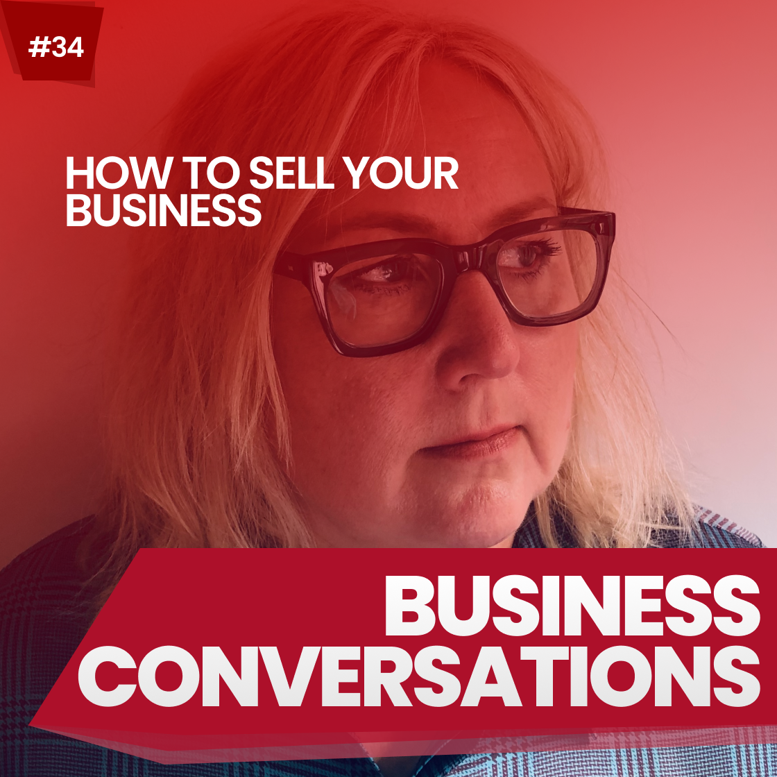 Episode 34 How to sell your business Sarah Hawke
